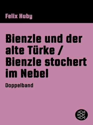 cover image of Bienzle und der alte Türke/Bienzle stochert im Nebel